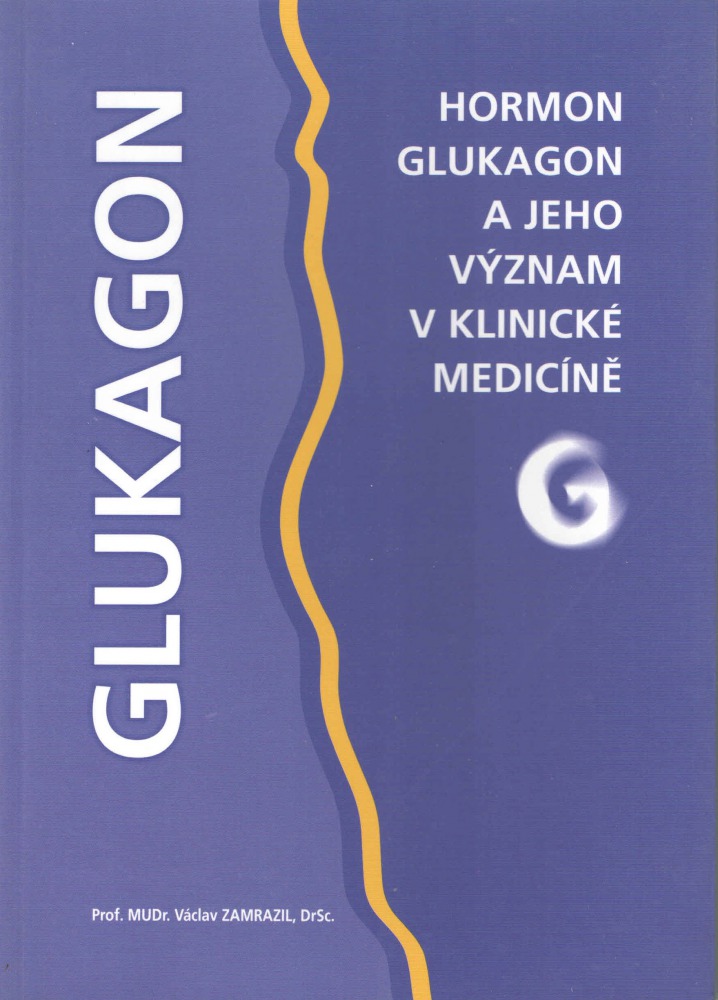Hormon glukagon a jeho význam v klinické medicíně